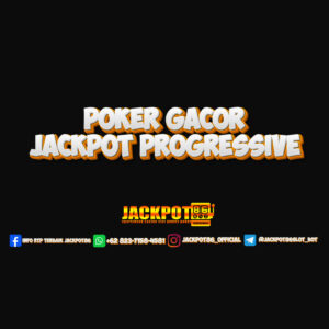 Daftar Situs Poker Online Gacor Jackpot Progressive Jackpot86